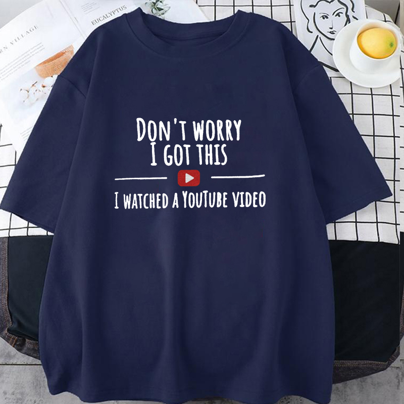 Women Men Funny Don't Worry I  - Men Fashion Youtubers review and price